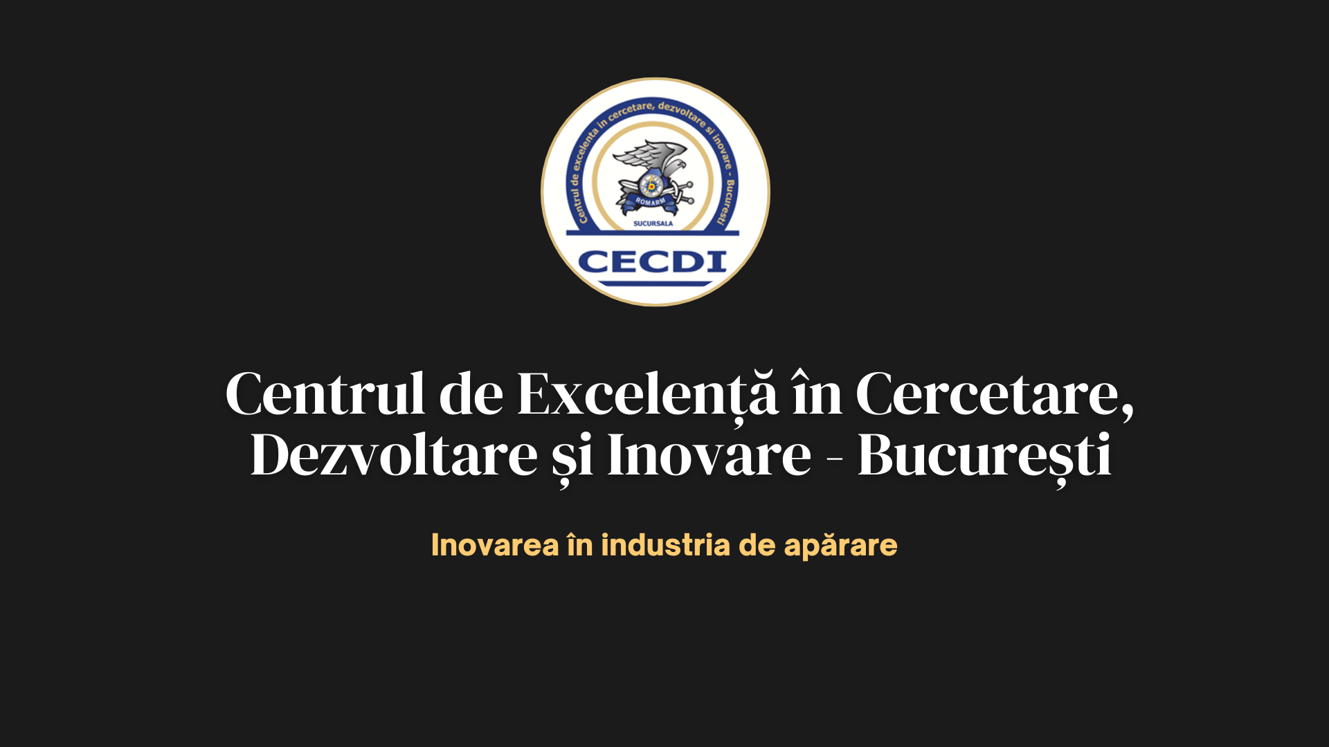 Centrul de excelență în cercetare, dezvoltare și inovare București